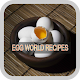 Download Egg World Recipes For PC Windows and Mac 1.0