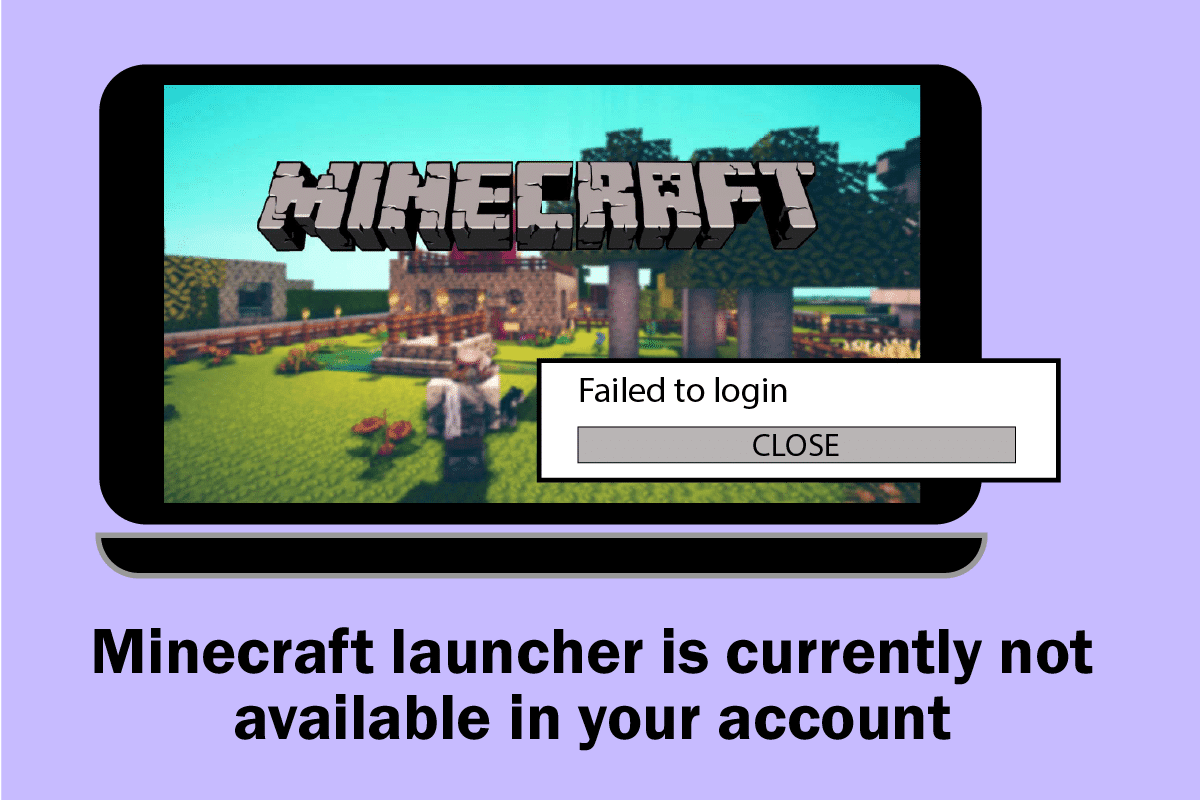 Fix Minecraft Launcher is momenteel niet beschikbaar in uw account