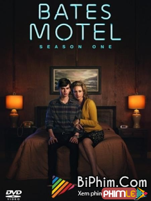 Nhà Nghỉ Bates 1 - Bates Motel Season 1