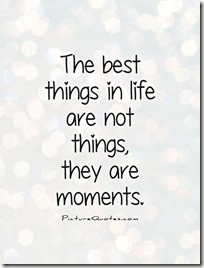 the best things in life