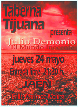 Concierto Julio Demonio. Taberna Tijuana de Jaén Concierto Julio Demonio. Taberna Tijuana de Jaén