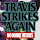 Travis Strikes Again Wallpaper Tab Theme