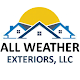 All Weather Exteriors LLC