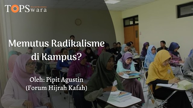 Memutus Radikalisme di Kampus?