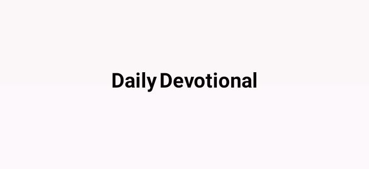 Daily Fountain Devotional