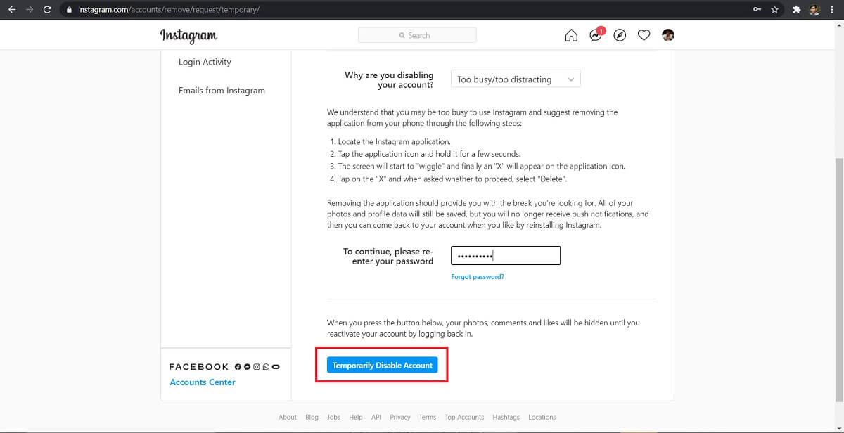 Una volta completate tutte le formalità, fai clic su "Disattiva temporaneamente l'account".