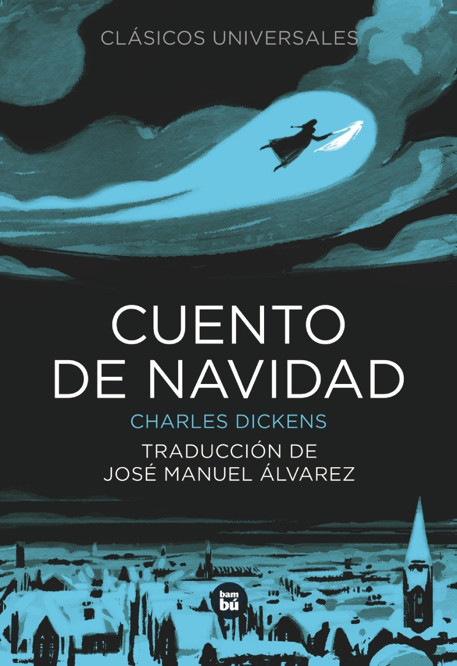 CUENTO DE NAVIDAD de Charles Dickens