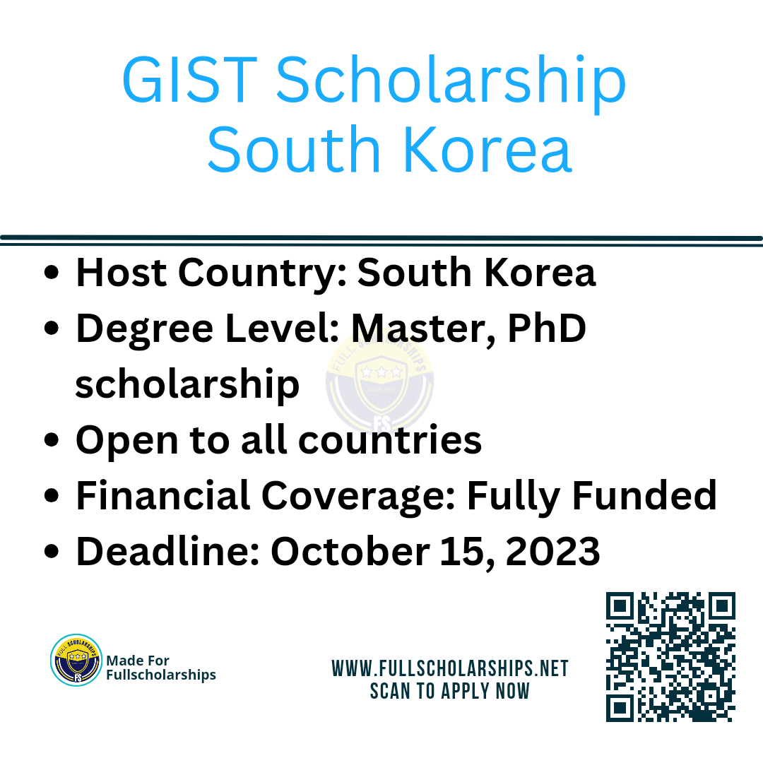 Study in South Korea -Fully Funded GIST Scholarships in South Korea 2024-2025  for Masters,PhD