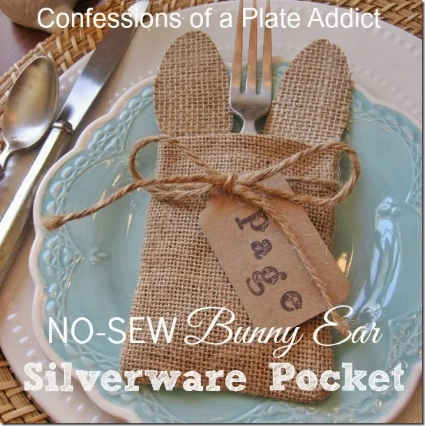 CONFESSIONS OF A PLATE ADDICT No-Sew Bunny Ear  Silverware Pocket