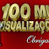 BLOG ALCANÇA 100.000 VISUALIZAÇÕES! MUITO OBRIGADO A TODOS