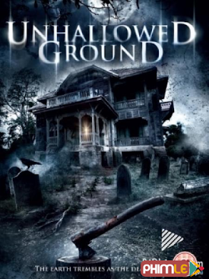 Unhallowed Ground (2015)