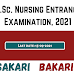 M.Sc. Nursing Entrance Examination, 2021