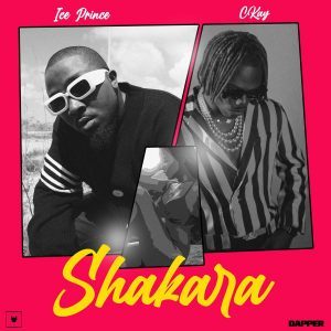 Ice Prince ft. CKay – Shakara