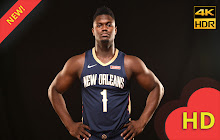 Zion Williamson NBA Wallpaper HD New Tab small promo image