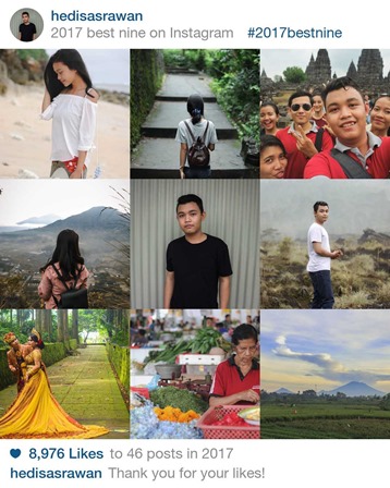 akhir ini saya melihat aneka macam orang yang mengunggah foto memberikansi top  Top 9 2017 Instagram @HediSasrawan