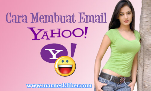 Cara Terbaru Membuat Email Yahoo