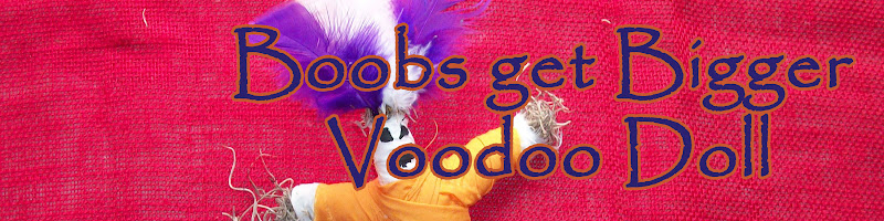 Boobs Get Bigger Voodoo Doll