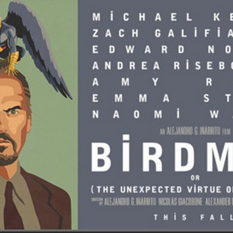 Birdman: or (The Unexpected Virtue of Ignorance) 2014