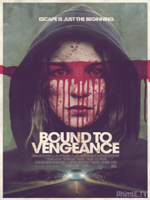 Bound To Vengeance (2015)