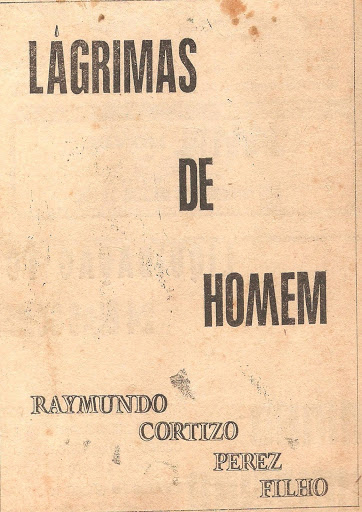 Lágrimas De Homem, segundo livro do poeta, publicado em 1978