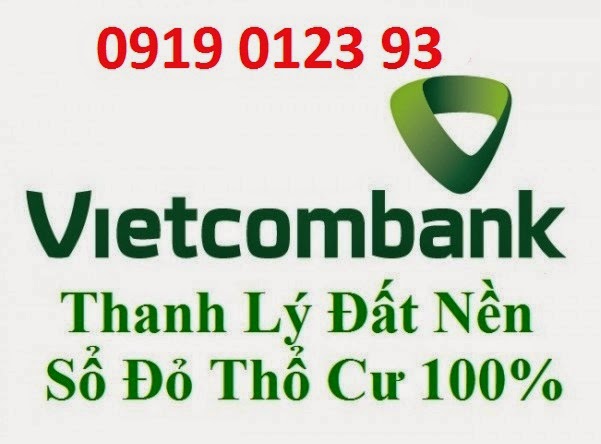 Ngân hàng Vietcombank thanh lý nhà đất đáo hạn với giá gốc, thủ tục đơn giản.99tr/nền