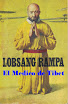 Tuesday Lobsang Rampa - El Medico Del Tibet