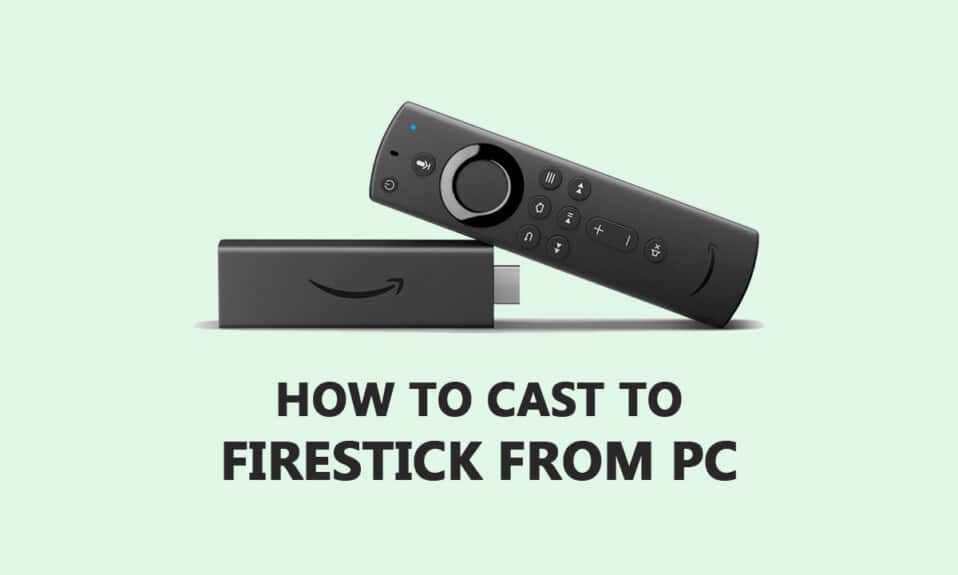 Comment diffuser sur Firestick à partir d'un PC Windows