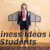 Business ideas for college students