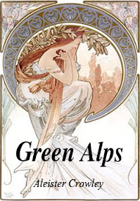 Cover of Aleister Crowley's Book Green Alps Partial Poetry