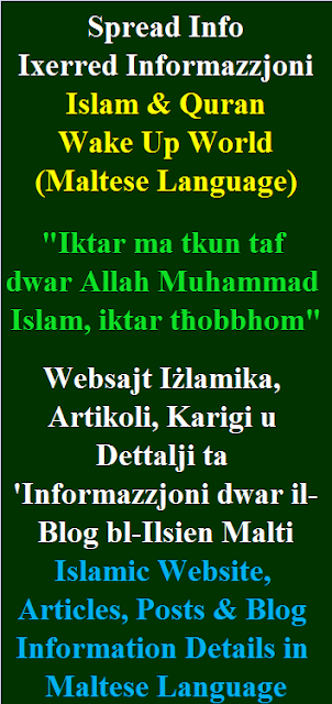 Islamic Website, Articles, Posts Info Details in Maltese Language Websajt Iżlamika, Artikoli, Karigi u Dettalji ta 'Informazzjoni dwar il-Blog bl-Ilsien Malti