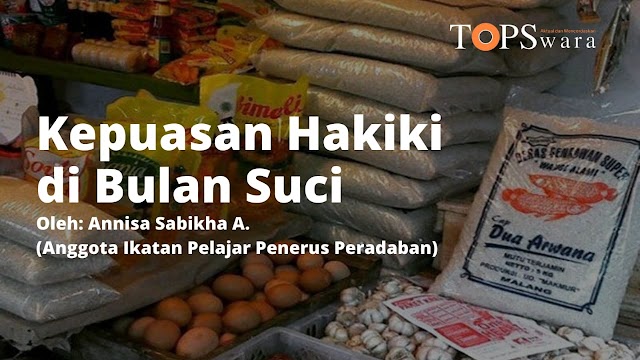 Kepuasan Hakiki di Bulan Suci