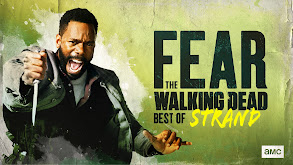 Fear the Walking Dead: Best of Strand thumbnail