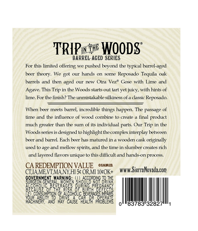 Sierra Nevada Adding Trip In The Woods Tequila Barrel Otra Vez