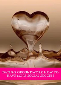 Cover of Chris's Book Dating Groundwork How To Have More Social Success Cover of Chris's Book Dating Groundwork How To Have More Social Success