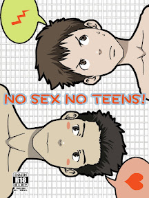 NO SEX NO TEENS!