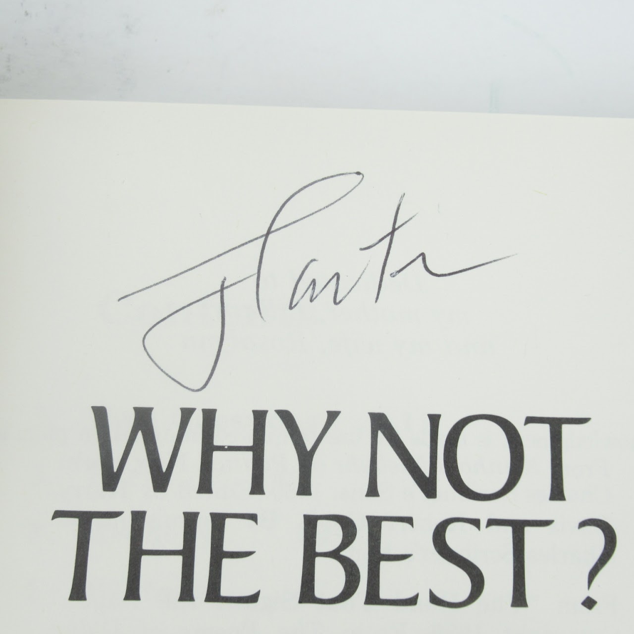 Jimmy Carter Signed 'Why Not The Best?' Presidential Edition Book