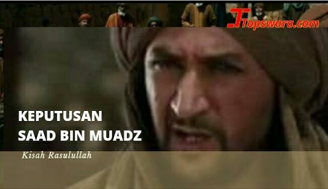 Keputusan Saad Bin Muadz