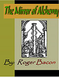 Cover of Roger Bacon's Book The Mirror of Alchemy