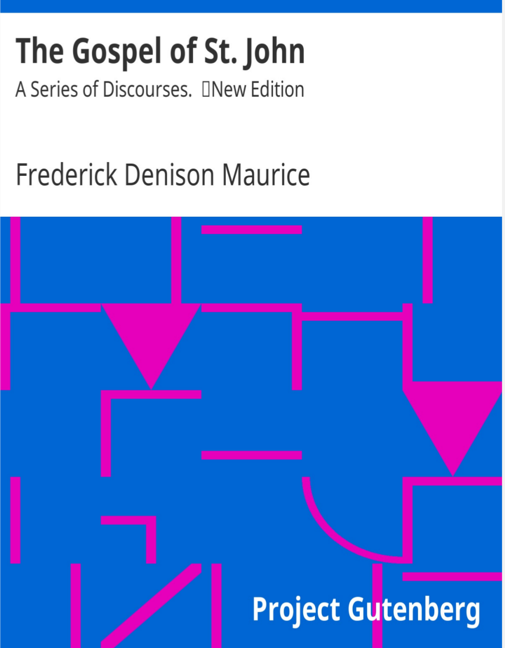 COMMENTARY ON THE GOSPEL OF ST JOHN BY FREDERICK DENISON MAURICE PDF