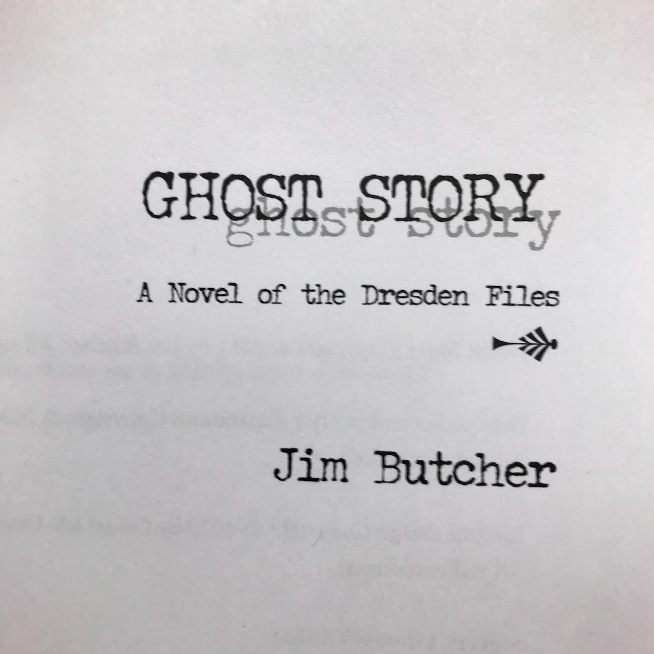 Jim Butcher: Ghost Story Signed Limited Edition Book