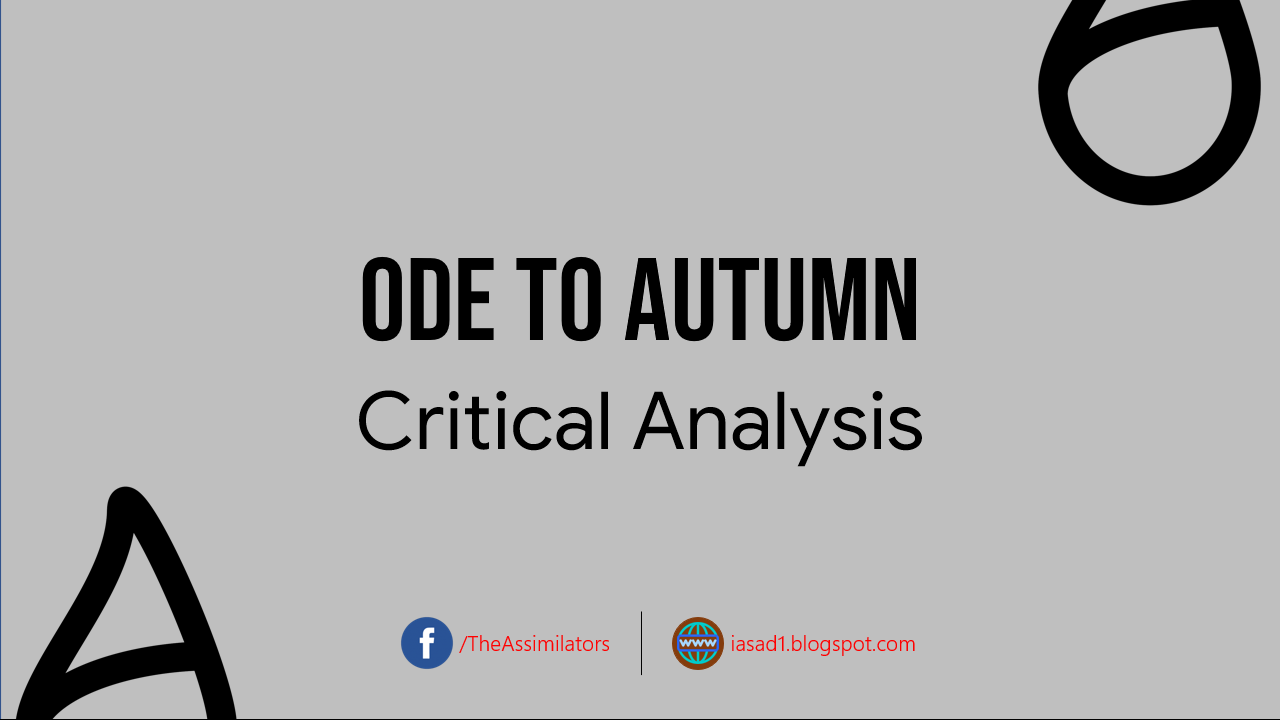 Critical Analysis - Ode to Autumn