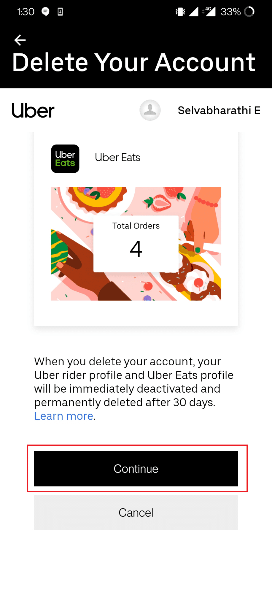 계속 버튼을 누릅니다.  Uber Eats 계정을 삭제하는 방법