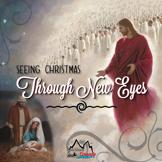 Talk on Seeing Christmas through New Eyes