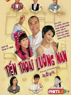 Movie Marriage Of Inconvenience | Tiến Thoái Lưỡng Nan (2007)