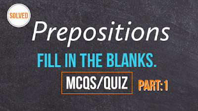 prepositions MCqs/quiz for competitive exams