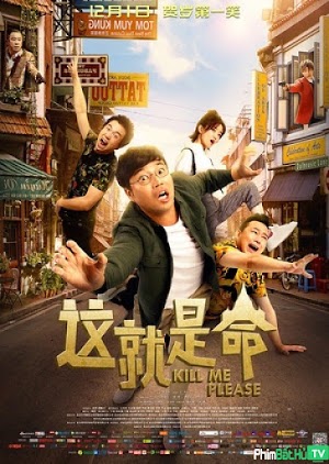 Movie Giết Tôi Đi - Kill Me Please (2017)