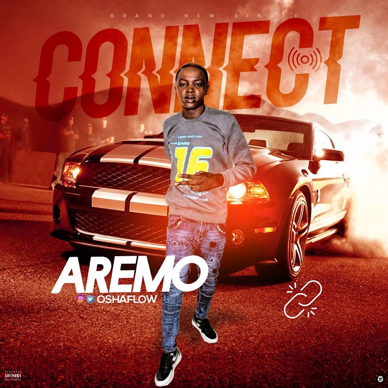 MUSIC: Aremo - Connect