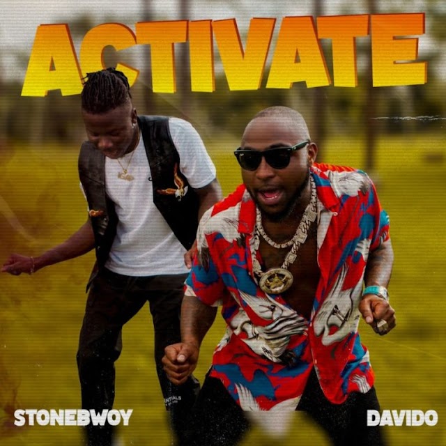 [MUSIC]Stonebwoy ft Davido – Activate