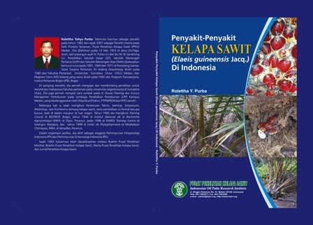 Penyakit-Penyakit Kelapa Sawit (Elaeis guineensis Jacq.) di Indonesia (Rolettha Yahya Purba)