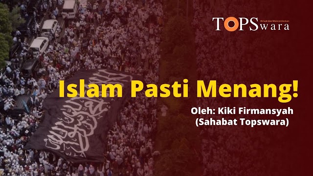 Islam Pasti Menang!